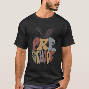 Erster Tag der Schule Hallo Vorschule zurück zu ke T-Shirt