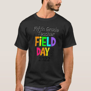 Erster Tag des fünften Grades Teacher Squad Field T-Shirt