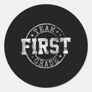 Erster Tag des Traumteams erster Klasse Runder Aufkleber