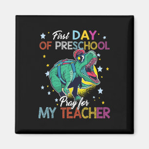 Erster Tag im Vorschulgebet für meinen Lehrer Trex Magnet
