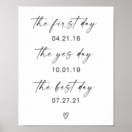 Erster Tag Ja-Tag Bester Tag Hochzeitsposter Poster (Vorne)