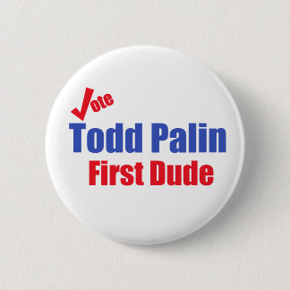 Erster Typ-Knopf Todds Palin Button