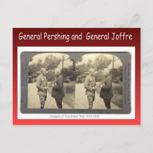 Erster Weltkrieg, General Pershing und General Jof Postkarte