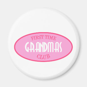 Erstes Mal-Großmutter-Verein (Rosa) Magnet