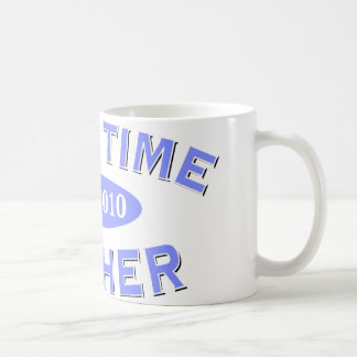 Erstes Mal-Mutter 2010 Kaffeetasse