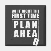 Erstes Mal richtig machen - vorausschauend planen Magnet (Vorne)