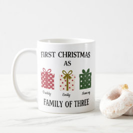 Erstes Weihnachten als Familie zu Dritt Geschenk Kaffeetasse