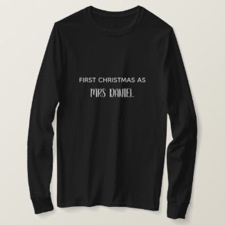 Erstes Weihnachten als Frau Nachname T-Shirt