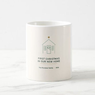 Erstes Weihnachten in unserem neuen Zuhause 2026 T Kaffeetasse
