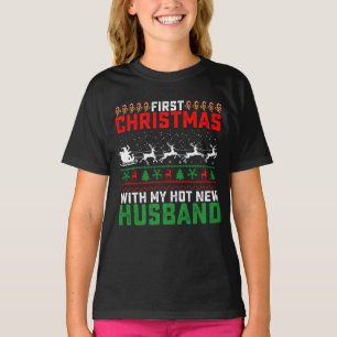 Erstes Weihnachten mit meinem heißen neuen Ehemann T-Shirt