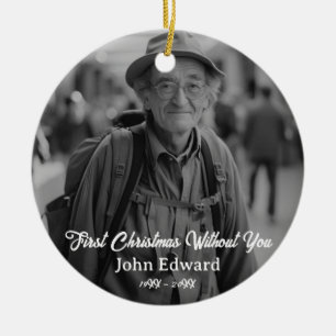 Erstes Weihnachten ohne Dich Gedenkfoto Keramik Ornament