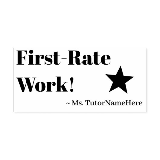 "Erstklassige Arbeit!" + Name des benutzerdefinier Gummistempel (Prägung)