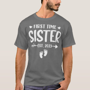 Erstmalige Schwester Est 2023 bald zu Schwester Ge T-Shirt