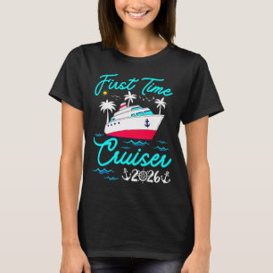 Erstmaliger Kreuzfahrer 2026 1. Kreuzfahrt-Urlaub T-Shirt