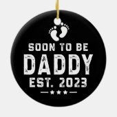 Erstmaliger Vater für Daddy Est 2023 Keramik Ornament (Hinten)