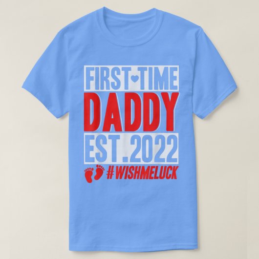 Erstmals Daddy 2022 - Funny Pregnancy Announceme T-Shirt (Design vorne)