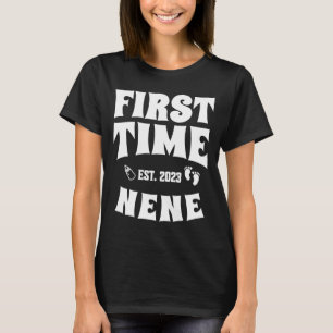 Erstmals Nene Est 2023 Birth Baby Schwangerschaft  T-Shirt