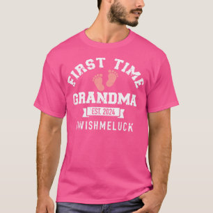 Erstmals Oma 2024 wünsche mir viel Glück T-Shirt