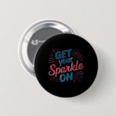 Erstrahle an einem coolen 4. Juli Unabhängigkeitst Button (Vorne & Hinten)