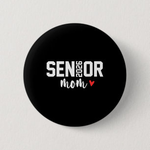 Erstsemester-Mama 2026 Stolz auf eine Abschlusskla Button