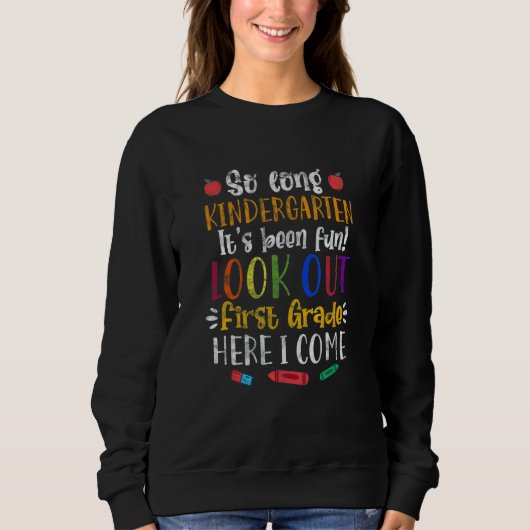 Erststudentin so lange Kindergarten ist sein Leben Sweatshirt (Vorderseite)