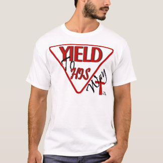 Ertrag zu SEINER Weise T-Shirt