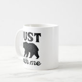 Ertrage es einfach mit mir kaffeetasse (Vorderseite Links)