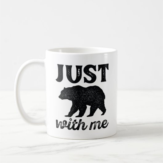 Ertrage es einfach mit mir kaffeetasse (Links)