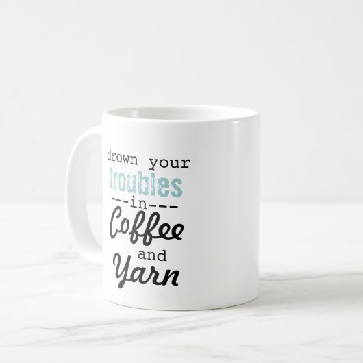 Ertrinken Sie Ihre Problem-Tasse Kaffeetasse (Vorderseite Links)