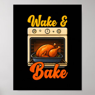 Erwache Ke Turkey Festmahl Abendessen Koch Lustig  Poster