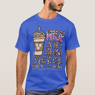 Erwache und strahle Kaffee Freund T-Shirt