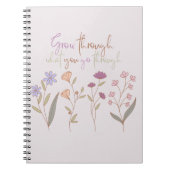 Erwachsen durch das, was Sie durchmachen | Florals Notizblock (Vorderseite)