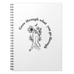 Erwachsen durch das, was Sie durchmachen Notizblock