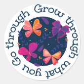 Erwachsen durch das, was Sie durchmachen Runder Aufkleber (Vorderseite)