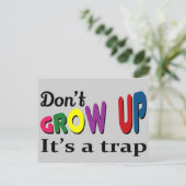 Erwachsen Sie nicht, dass es eine Falle ist Postkarte (Stehend Vorderseite)