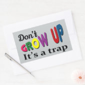 Erwachsen Sie nicht, dass es eine Falle ist Rechteckiger Aufkleber (Umschlag)