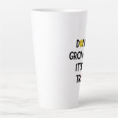 Erwachsen Sie nicht, es ist eine Falle! Mug Milchtasse (Vorderseite)