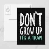 Erwachsen Sie nicht! Es ist eine Falle! Postkarte (Vorne/Hinten)