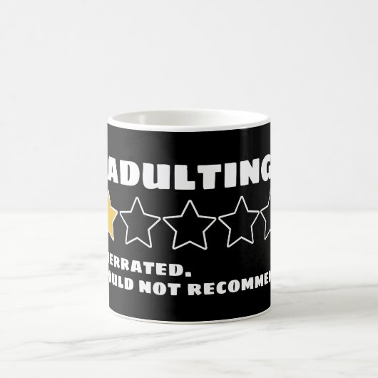 Erwachsene, die überbewertet sind, würden keinen S Kaffeetasse (Mittel)