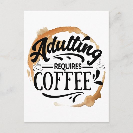 ERWACHSENE ERFORDERN KAFFEE - KAFFEE-LIEBE POSTKARTE (Vorderseite)