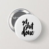 Erwachsene Erledigen Motivationszitat  Button (Vorne & Hinten)