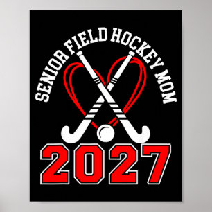 Erwachsene Feldhockey-Mutter 2027 Feldhockey-Spiel Poster