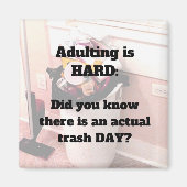 Erwachsene ist der harte Magnet Trash Day (Vorne)