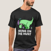 Erwachsene Ostern Dinosaurier Rex auf die Jagd Kin T-Shirt (Vorderseite)