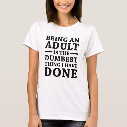 Erwachsene sein T-Shirt (Vorderseite)