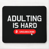 Erwachsene sind harte Abmeldung | Individuelles An Mousepad (Vorne)