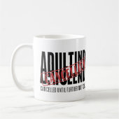 Erwachsene: Storniert bis weitere Ankündigung Kaffeetasse (Links)