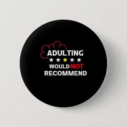 Erwachsene werden nicht button (Vorderseite)
