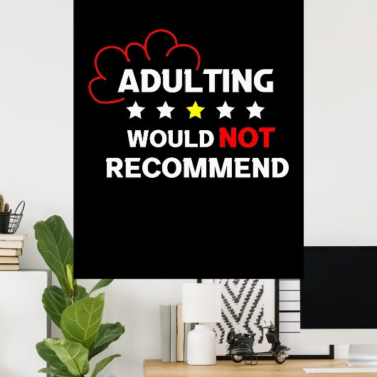 Erwachsene werden nicht poster (Heimbüro)