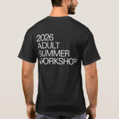 Erwachsenen-Sommerworkshop 2026 T-Shirt (Rückseite)